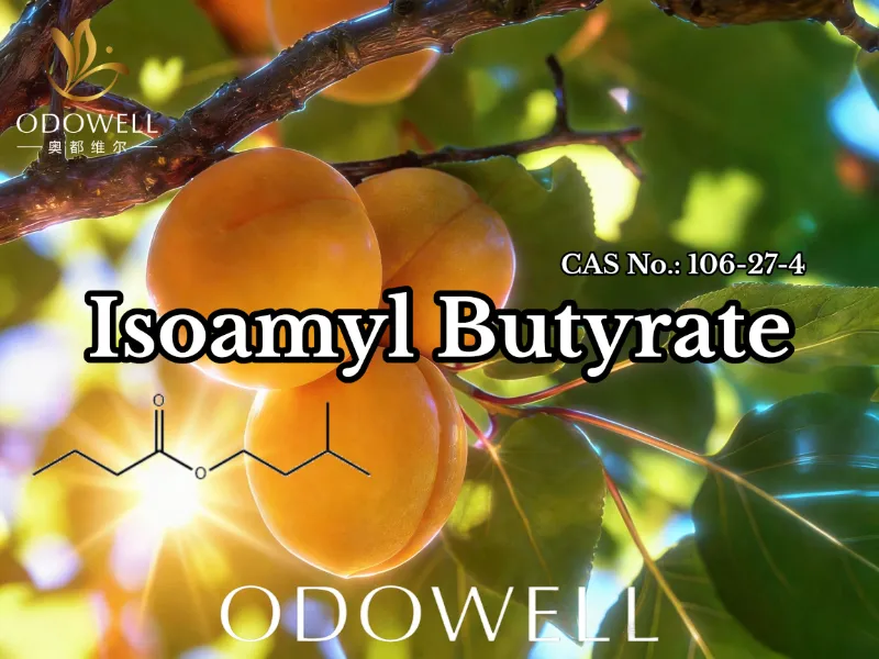 ​ODOWELL recomienda butirato de isoamilo (CAS 106-27-4) para aplicaciones de sabores y fragancias