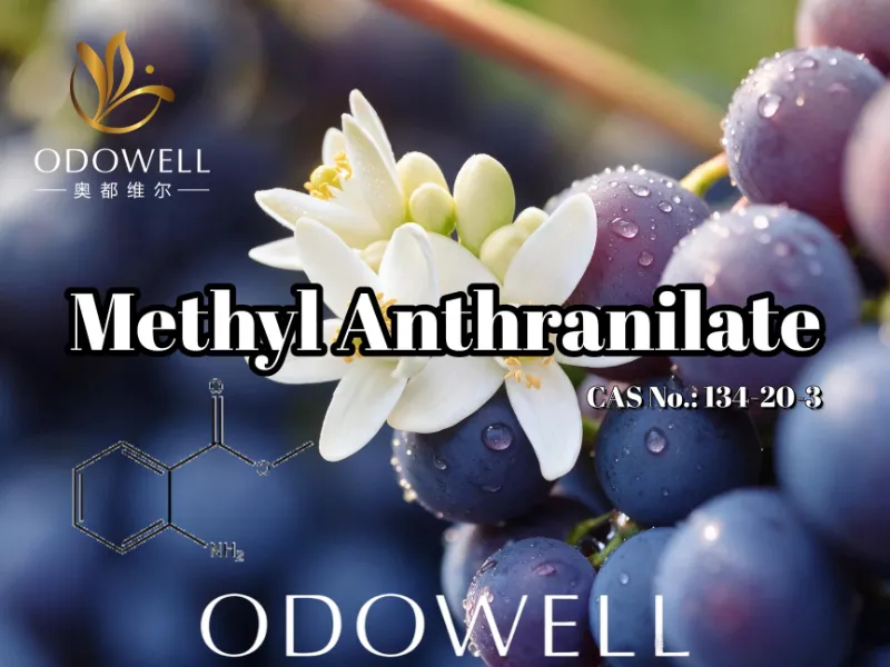 ​ODOWELL recomienda antranilato de metilo para aplicaciones en uva, azahar y neroli