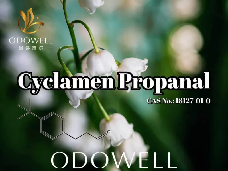 ​ODOWELL recomienda el propanal de ciclamen para aplicaciones de fragancias florales frescas y muguet