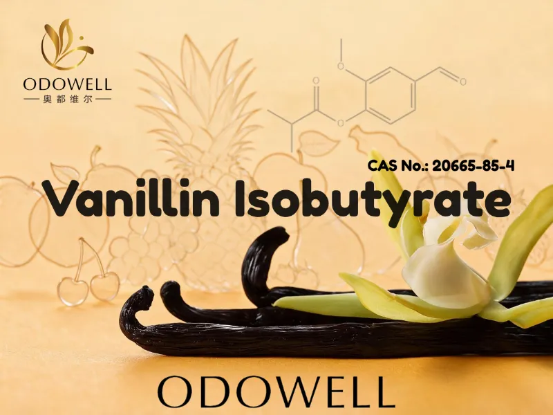 ​ODOWELL recomienda el isobutirato de vainillina para aplicaciones de fragancias dulces, cremosas y gourmet